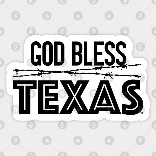 God Bless Texas Sticker by 